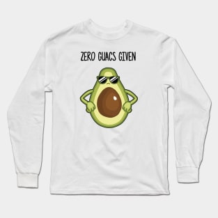 Avocado (Zero Guacs Given) Long Sleeve T-Shirt